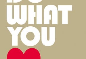 do what you love